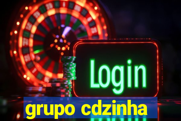 grupo cdzinha